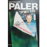 Scrisori imaginare - 1998 - Octavian Paler ($F71)