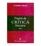 Vladimir Streinu - Pagini de critica literara - vol. II - 109095