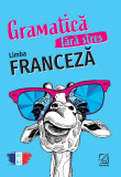 Gramatica fara stres - Limba franceza