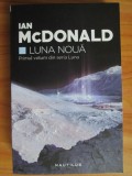 Ian McDonald - Luna nouă, Nemira