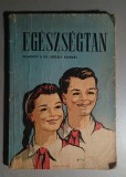 Egeszsegtan - Tankonyv a VII osztaly szamara 1966 - Gh. Tanasescu, M. Barnea