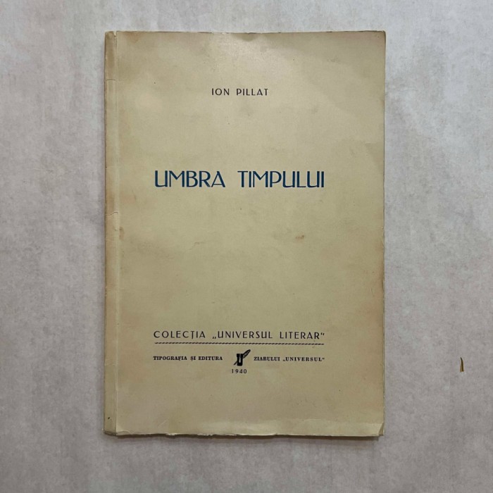Ion Pillat - Umbra timpului