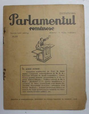 PARLAMENTUL ROMANESC - REVISTA LUMII POLITICE , ANUL VII , NR. 206 , 1 6 IULIE , 1936 foto
