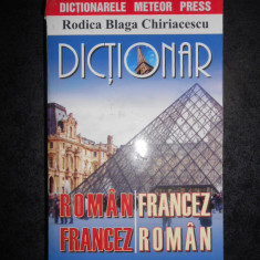 Rodica Blaga Chiriacescu - Dictionar Roman-Francez / Francez-Roman (2015)