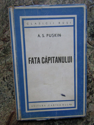 A. S. Puskin - Fata capitanului 1946 foto