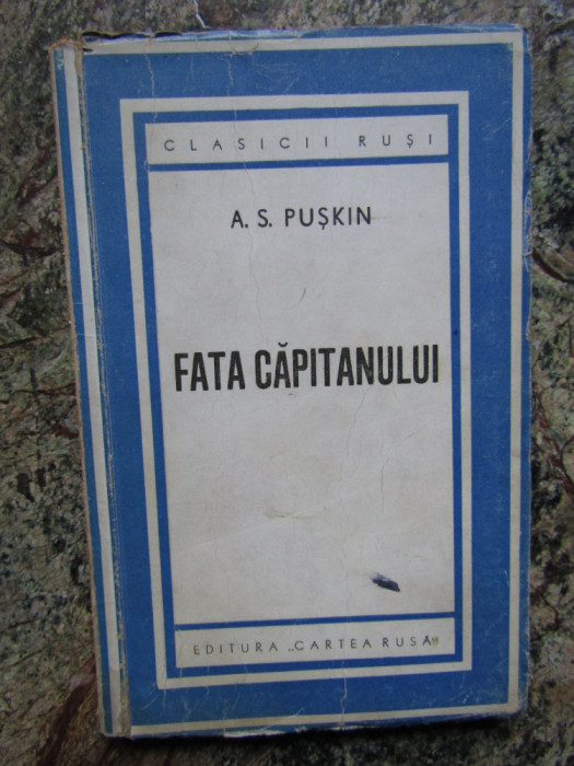 A. S. Puskin - Fata capitanului 1946