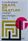 Cumpara ieftin Multa et multum. Ontologie, epistemologie, logica - 1984 - Leon Birnbaum (AE285)