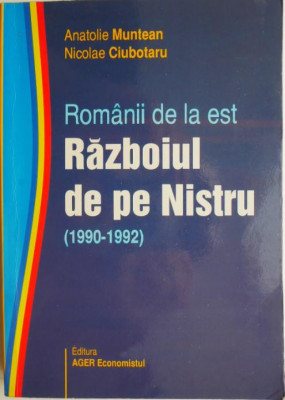 Razboiul de pe Nistru (1990-1992). Romanii de la est &amp;ndash; Anatolie Muntean, Nicolae Ciubotaru foto