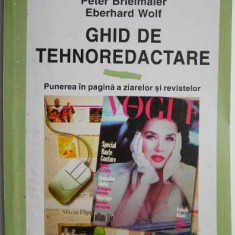 Ghid de tehnoredactare. Punerea in pagina a ziarelor si revistelor – Peter Brielmaier, Eberhard Wolf