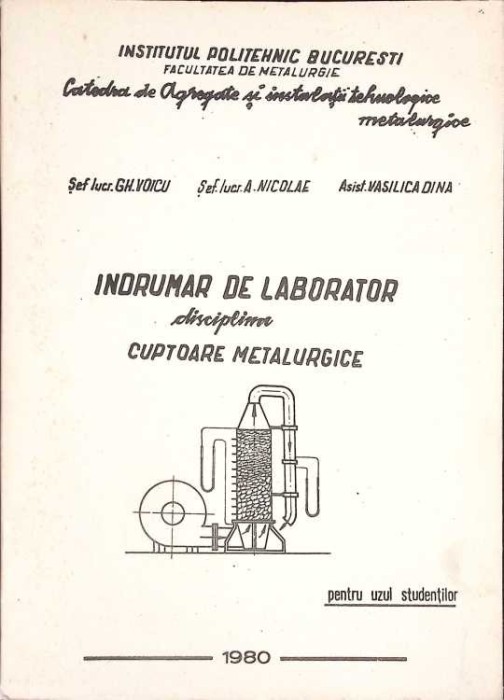 INDRUMAR DE LABORATOR DISCIPLINA CUPTOARE METALURGICE-GH. VOICU, A. NICOLAE, V. DINA-267325