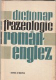 ANDREI BANTAS, LEON LEVITCHI - DICTIONAR FRAZEOLOGIC ROMAN-ENGLEZ