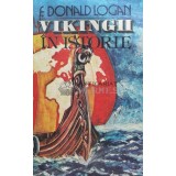 Vikingii in istorie - F. Donald Logan (D160)