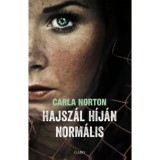 Hajsz&aacute;l h&iacute;j&aacute;n norm&aacute;lis - Carla Norton
