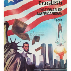Florin Ionescu - American english. Dictionar de americanisme (editia 1992)