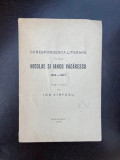 Corespondenta literara intre Nicolae si Iancu Vacarescu 1814-1817, publicata de Ion Virtosu (1938)