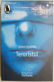 Cumpara ieftin Teroristul &ndash; John Updike