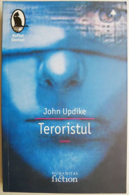 Teroristul &amp;ndash; John Updike foto