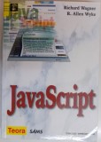 JAVA SCRIPT de RICHART WAGNER , R. ALLEN WYKE , 2001, ATENTIE INTENS SUBLINIATA CU MARKERUL