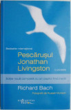 Pescarusul Jonathan Livingston &ndash; Richard Bach