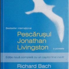 Pescarusul Jonathan Livingston – Richard Bach