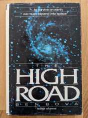 The High Road - Ben Bova foto