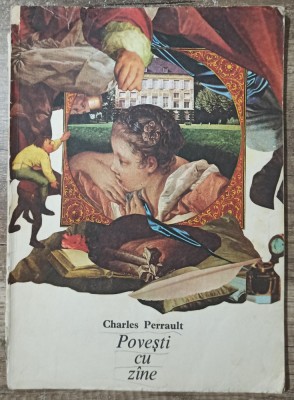 Povesti cu zane - Charles Perrault// ilustratii Val Munteanu foto