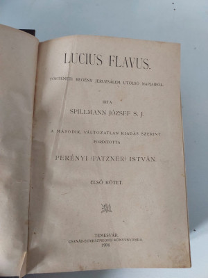 Lucius Flavius - Temesvar 1904, carte in limba maghiara, relegata foto