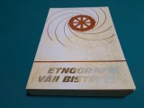 ETNOGRAFIA VĂII BISTRIȚEI * ZONA BICAZ/ 1973 * 55