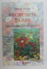 FRUMUSETE IN DAR , VINDECAREA SUFLETULUI , DUMNEZEU ESTE CHIAR DRAGOSTEA TA de MARIUS GHIDEL , 2018