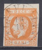 ROMANIA 1871/72 LP 31 REGELE CAROL CU BARBA 10 BANI PORTOCALIU STAMPILAT TURNU SEVERIN POINCON