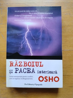 Razboiul si pacea interioara, Osho foto