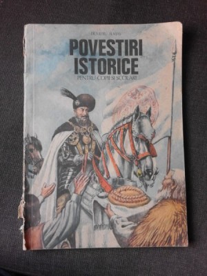 POVESTIRI ISTORICE - DUMITRU ALMAS VOLUMUL 2 foto