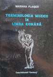 Terminologia Muzicii In Limba Romana - Mariana Flaiser ,556912, DEMIURG