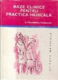 Baze clinice pentru practica medicala, Volumul al II-lea - Chei pentru diagnostic si tratament pornind de la simptome, semne, sindroame