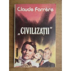 Claude Farrere - Civilizatii