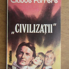 Claude Farrere - Civilizatii