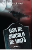 Usa de dincolo de viata | Iulia Ionita, Librex