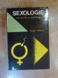 X SEXOLOGIE NORMALA SI PATOLOGICA - TUDOR STOICA