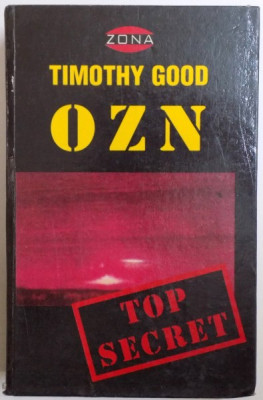 OZN - TOP SECRET de TIMOTHY GOOD , 1995 foto