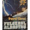 Pavel Corut - Fulgerul albastru (Editia: 1993)