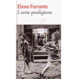 Elena Ferrante - L&#039;amie prodigieuse - 134894