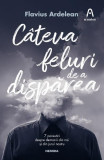 C&acirc;teva feluri de a dispărea - Paperback brosat - Flavius Ardelean-Bachmann - Nemira