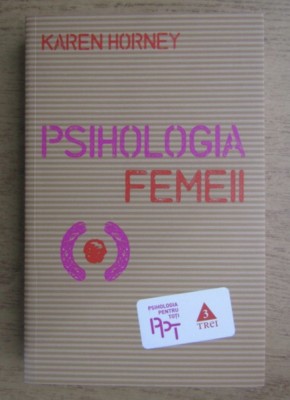 Karen Horney - Psihologia femeii foto