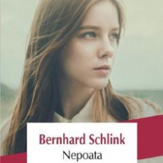 Nepoata - Bernhard Schlink