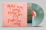 Make &#039;Em Laugh, Make &#039;Em Cry, Make &#039;Em Wait (Coke Bottle Green Vinyl) | Stereophonics