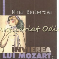 Invierea Lui Mozart - Nina Berberova