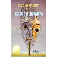 Biologie Si Literatura - Nicolae Busuioc