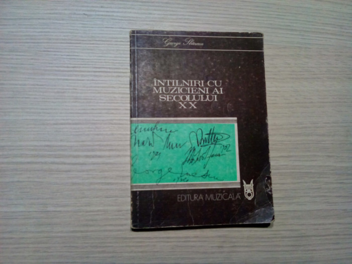 GEORGE SBARCEA (autograf) - Intilniri cu Muzicieni ai Secolului XX -1984, 240 p.