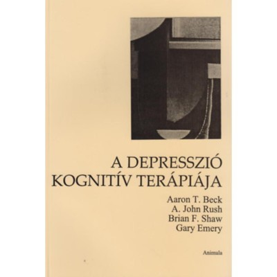 A depresszi&amp;oacute; kognit&amp;iacute;v ter&amp;aacute;pi&amp;aacute;ja - Beck-Rush-Shaw-Emery foto