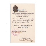 Societatea ofițerilor &icirc;n rezervă și retragere &bdquo;Regele Mihai I&rdquo;, carnet de membru